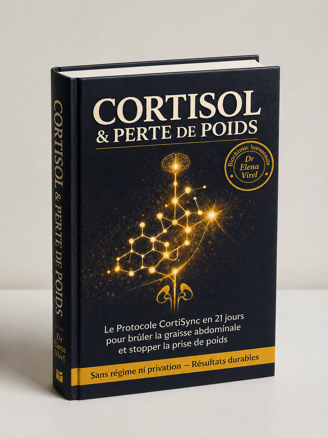 Cortisol & Perte de Poids — Le Protocole CortiSync en 21 jours, par Dr Elena Virel